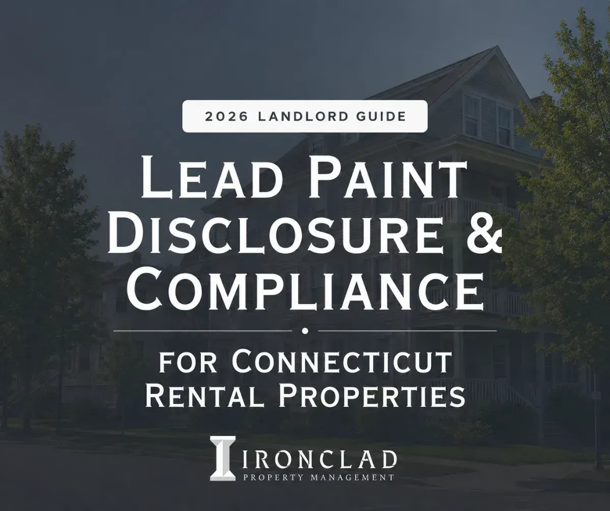 Cover of the 2026 Landlord Guide by Ironclad Property Management titled Lead Paint Disclosure and Compliance for Connecticut Rental Properties