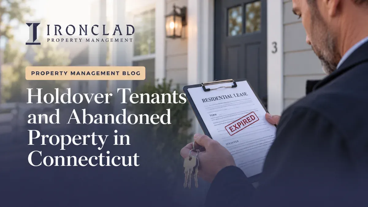 Holdover Tenant Rules in Connecticut: Owner's Guide