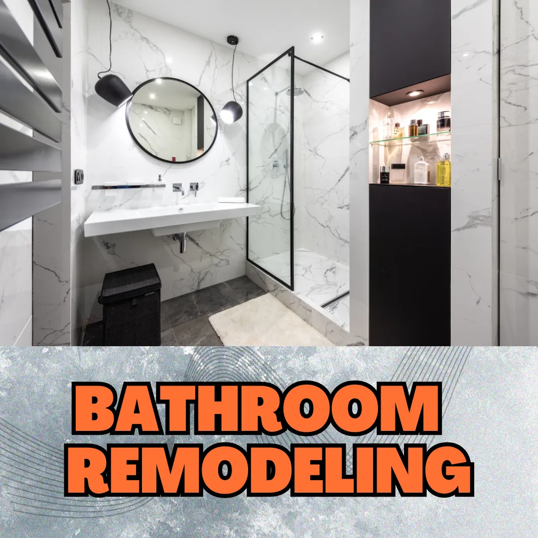 Bathroom Remodeling Services 