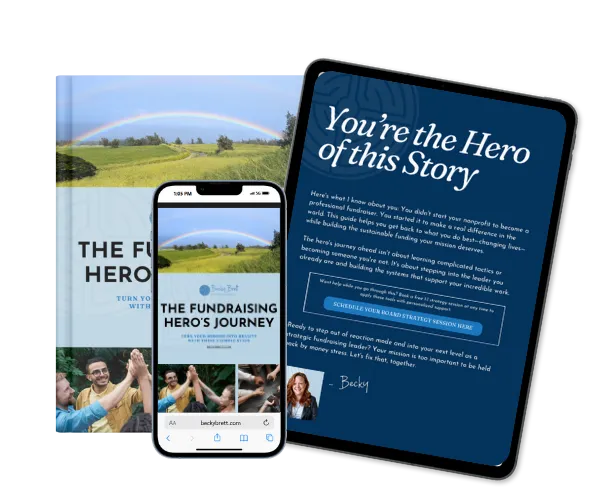 Transform Fundraising Challenges into Your Hero’s Journey