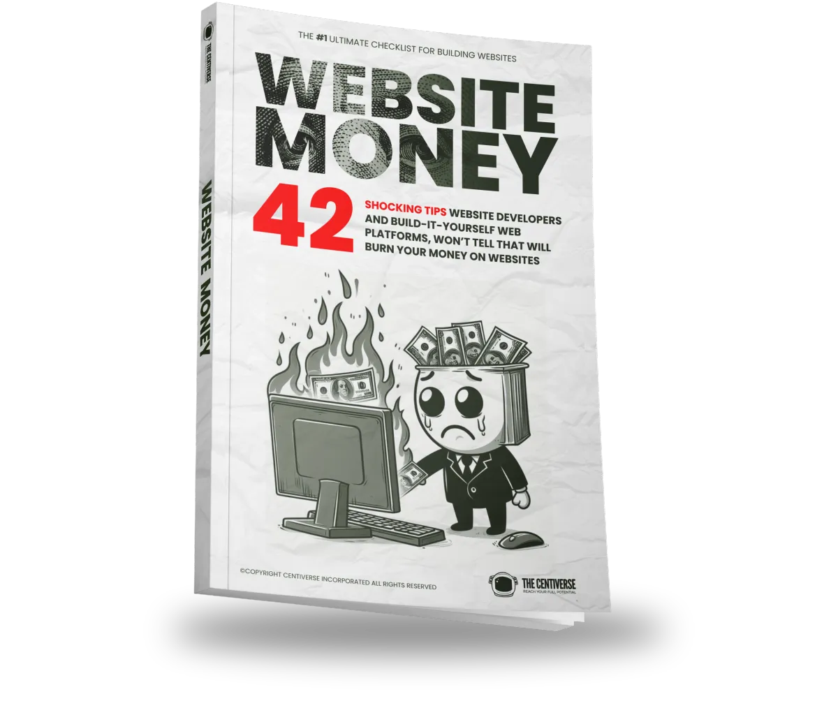 A Photo of Website Money. A Book Created By The Centiverse that teaches 42 tips to building a better website.