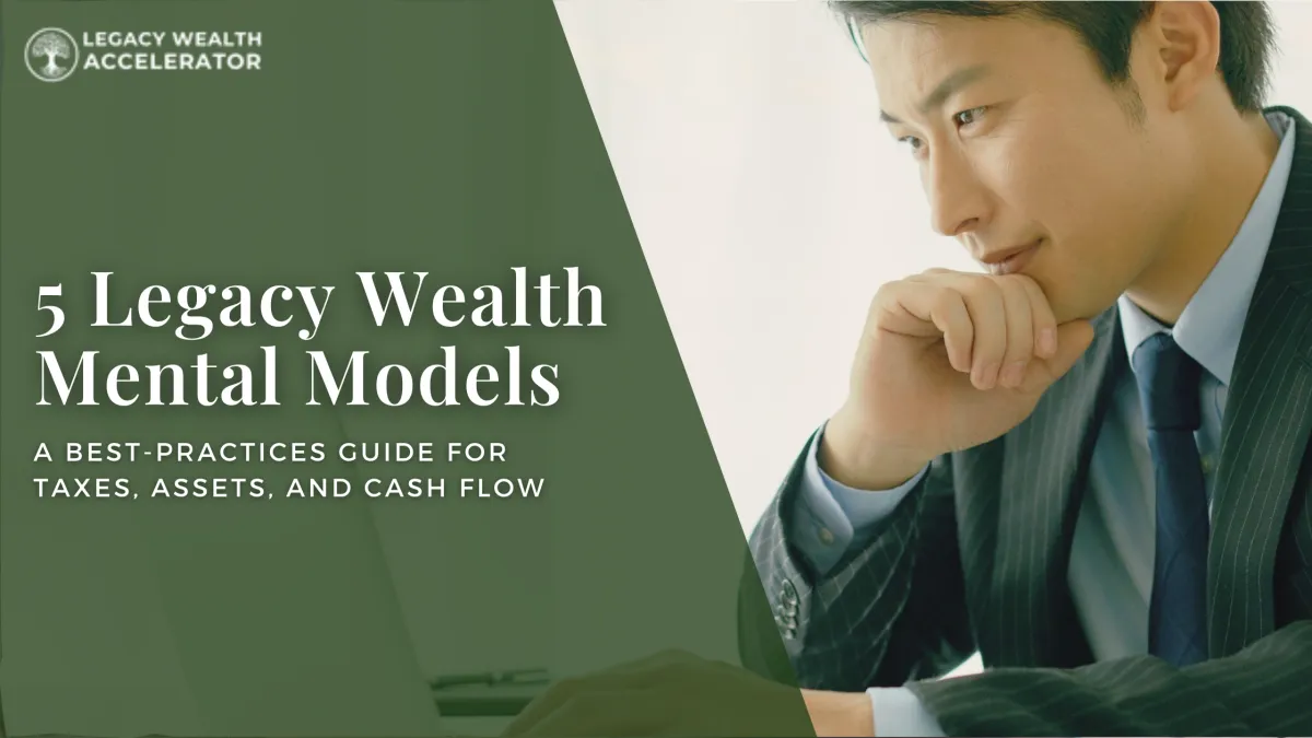 high income professional studying legacy wealth mental models