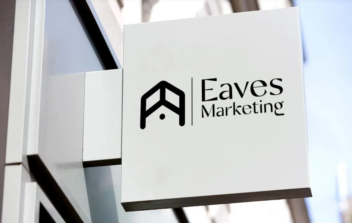 Eaves marketing shop sign