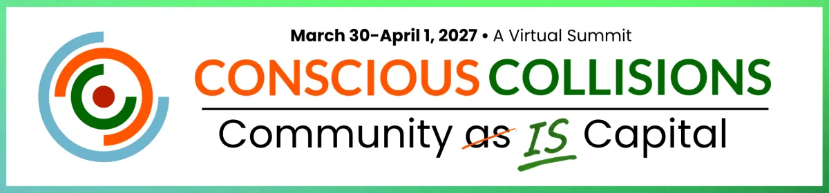Conscious Collisions Summit 2027