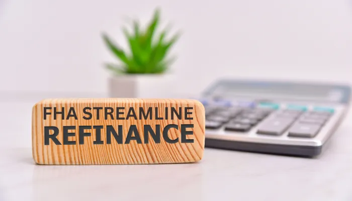 FHA Streamline Refinance