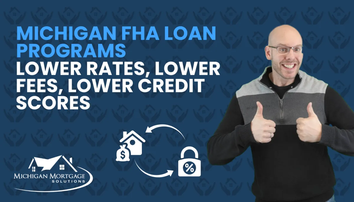 Michigan FHA Loans