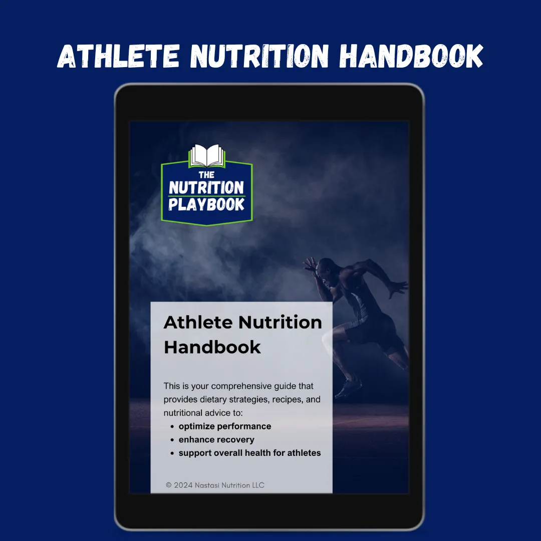 The 7-Day Nutrition Playbook for Parents - Athlete Nutrition Handbook
