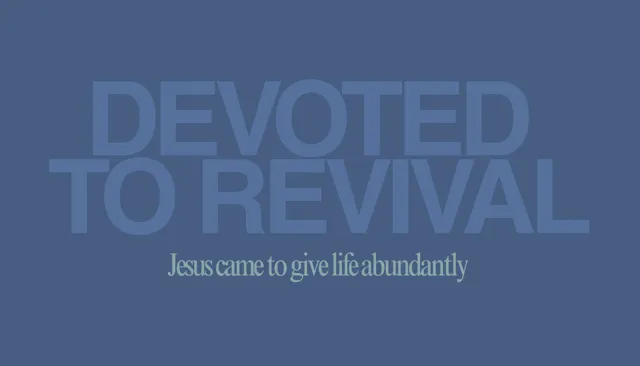 DEVOTED TO REVIVAL | Pastor Eddie Vargas