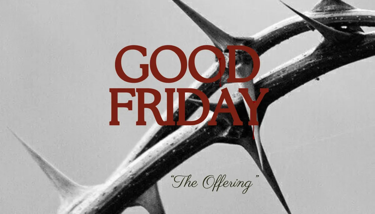 Good Friday | April 3rd, 2026
