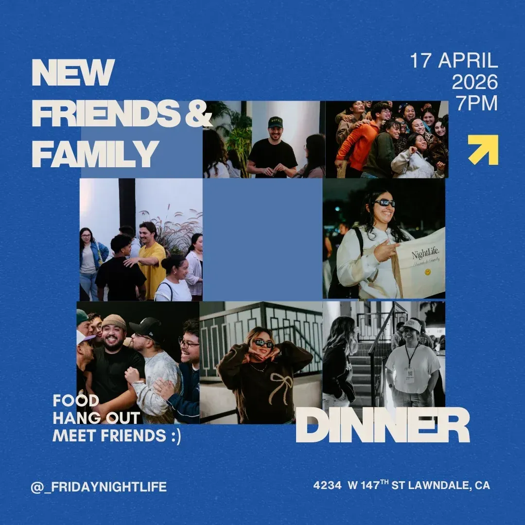 NightLife New Friends & Family Dinner | April 17th, 2026