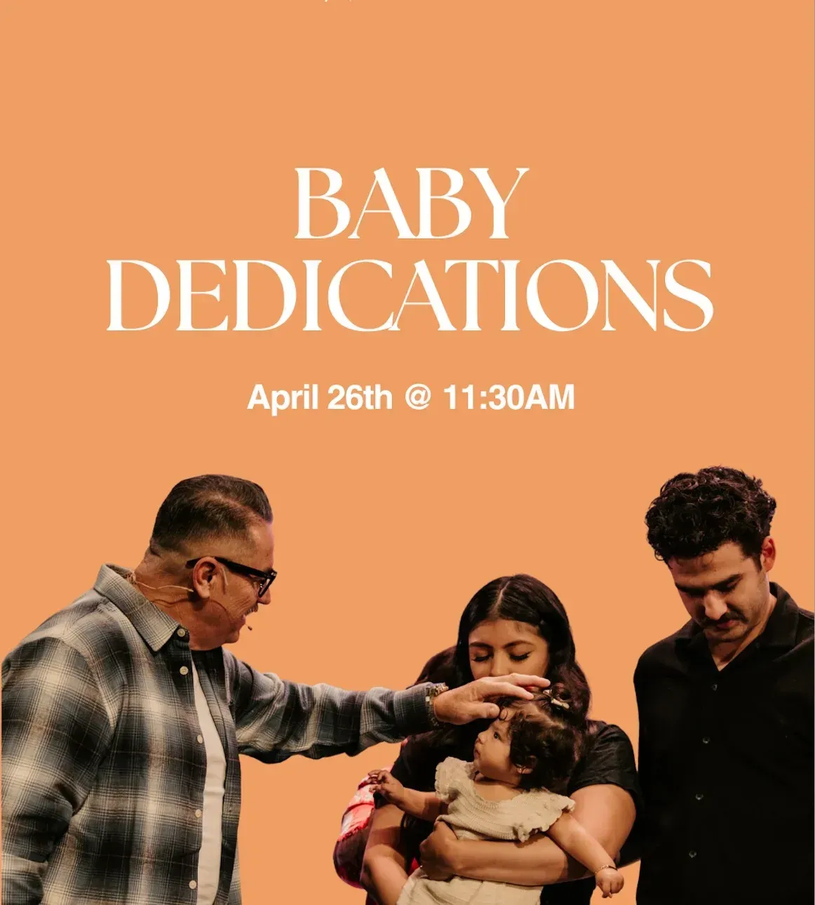 Baby Dedications | July 26th, 2026 