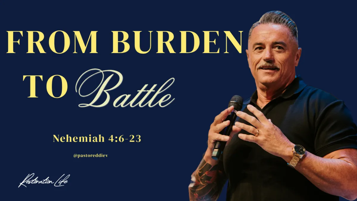 FROM BURDEN TO BATTLE