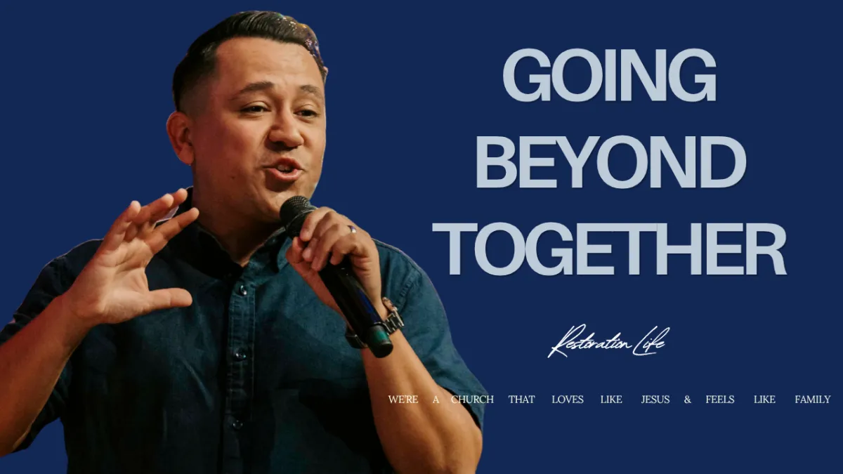 GOING BEYOND TOGETHER
