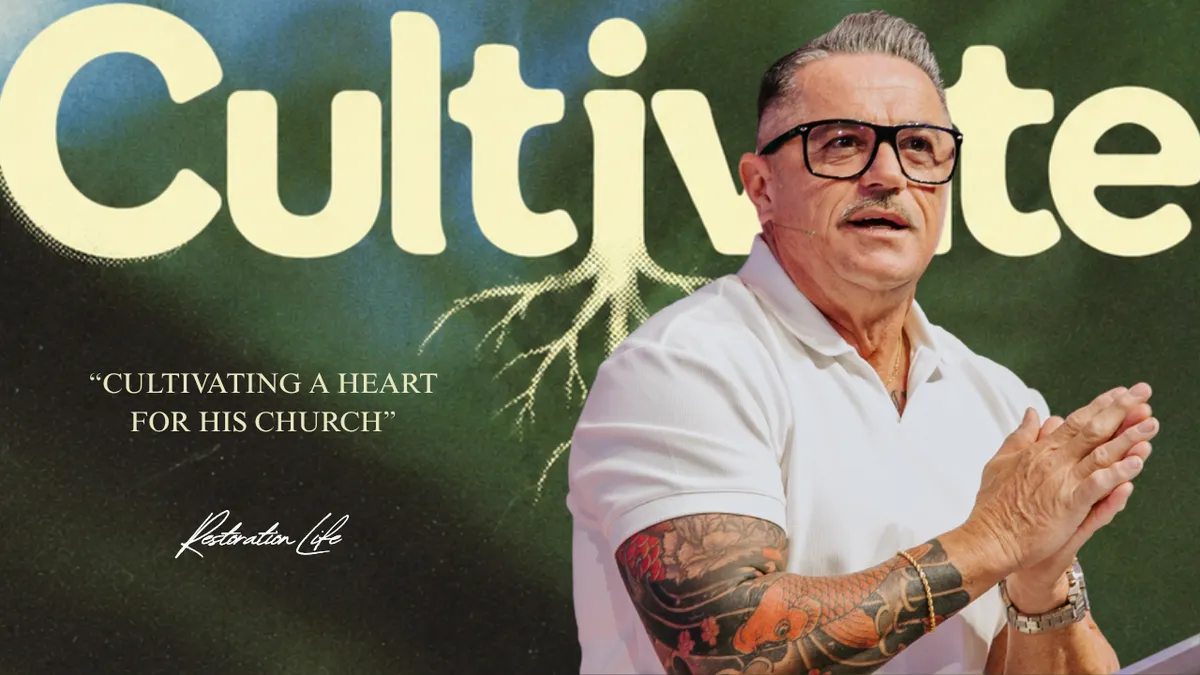 CULTIVATING A HEART FOR HIS CHURCH
