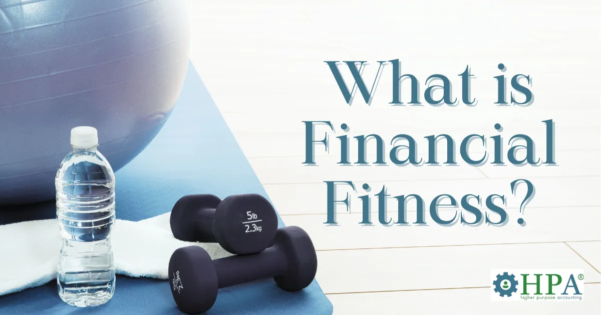 What is Financial Fitness?