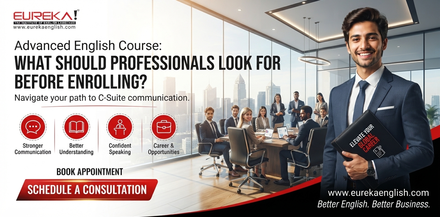Advanced English Course: What Should Professionals Look for Before Enrolling?