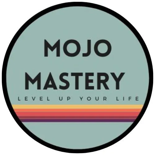 MOJO MASTERY