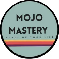 MOJO MASTERY