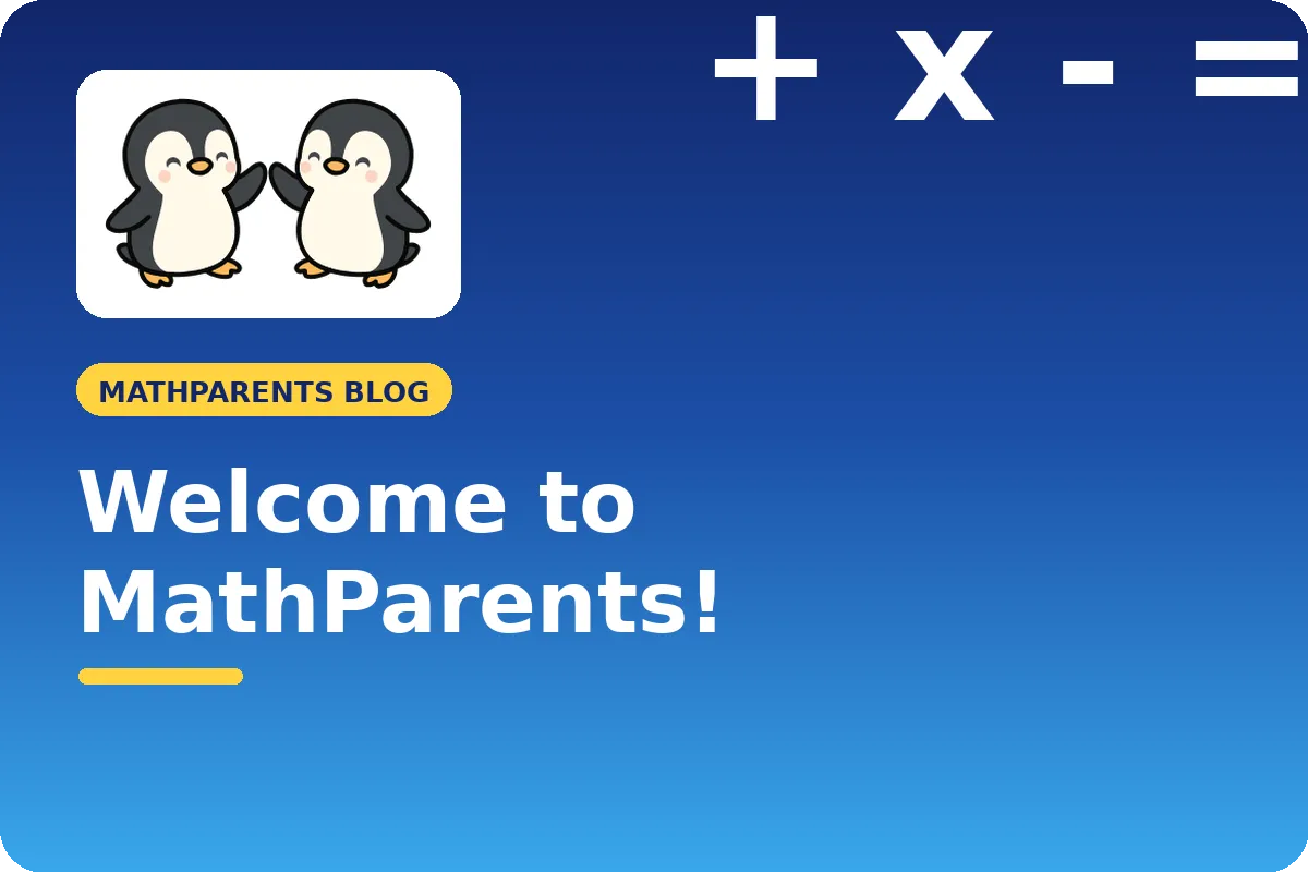 Welcome to MathParents!