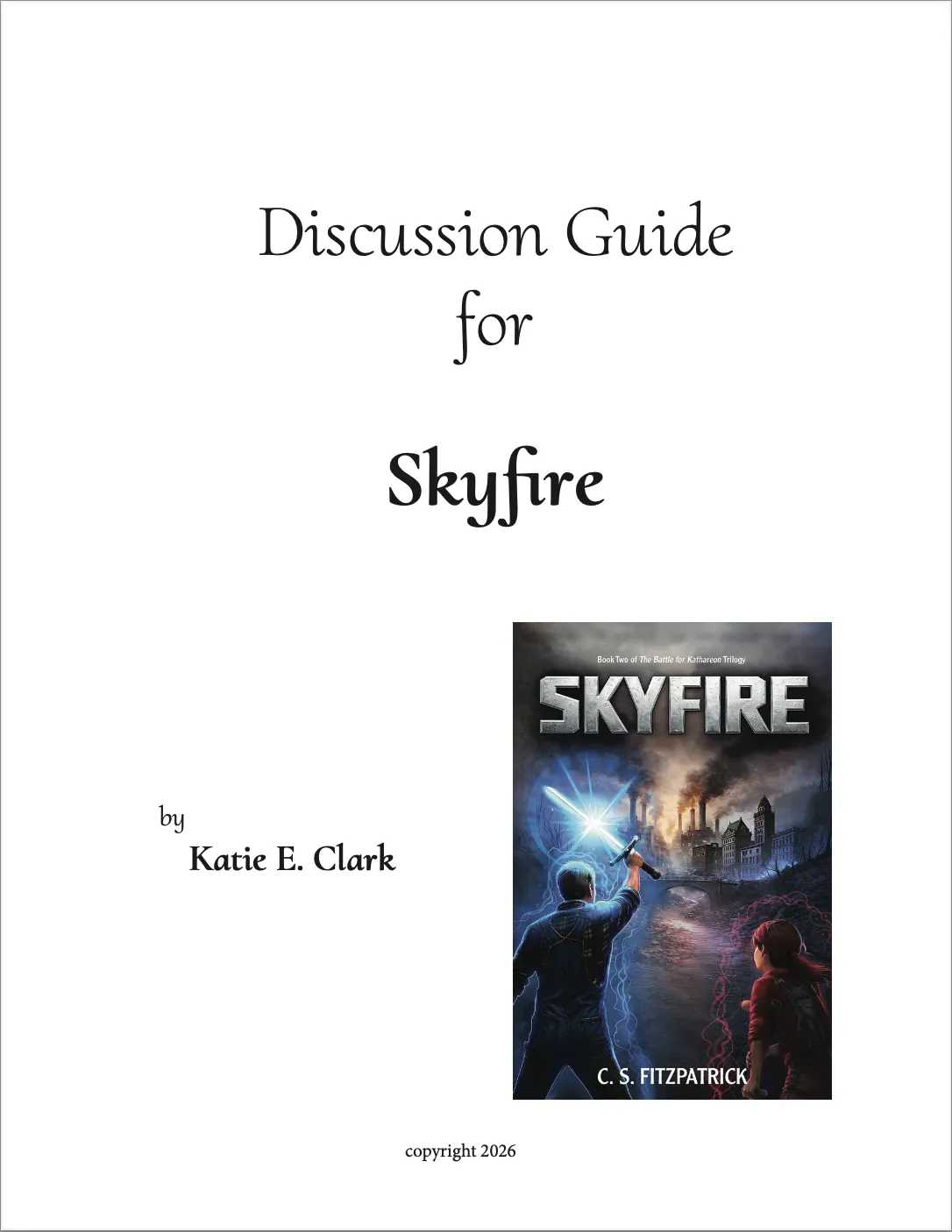Cover of the discussion guide for the Skyfire