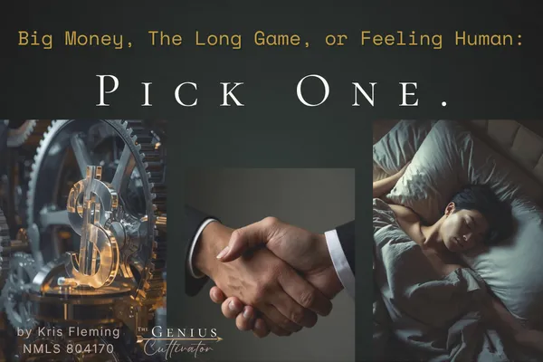 Big Money, The Long Game, or Feeling Human: Pick One.