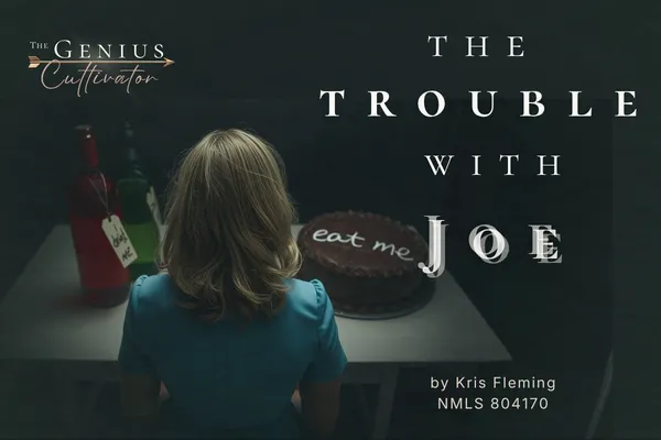 The Trouble With Joe