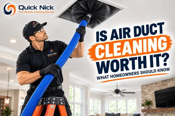 Is Air Duct Cleaning Worth It? What Homeowners Should Know
