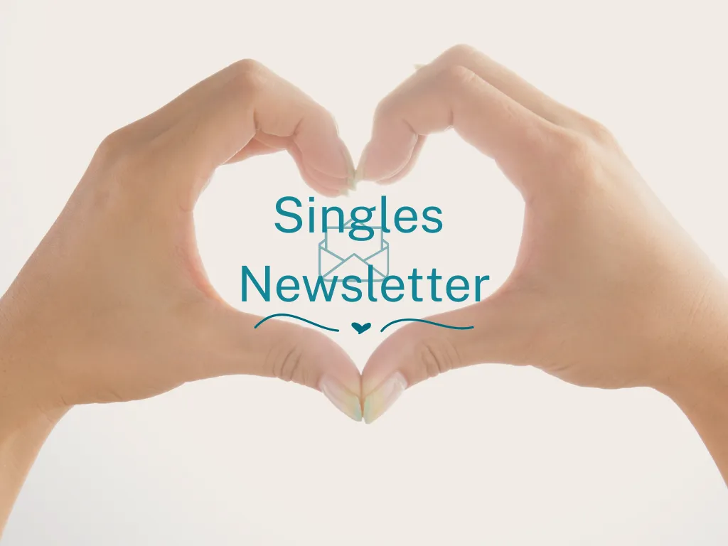An image that says Singles Newsletter.