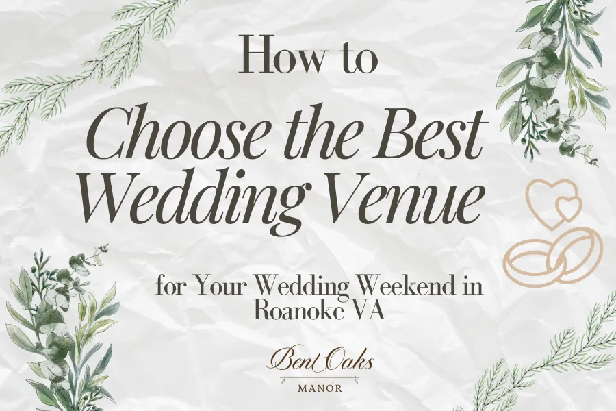 Historic Bent Oaks Manor wedding venue in Roanoke VA