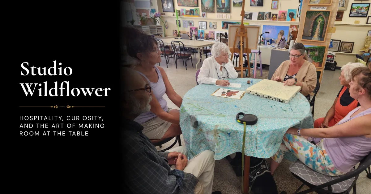 Studio Wildflower Hospitality, curiosity, and the art of making room at the table