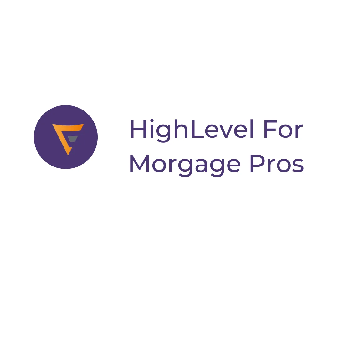 HighLevel for Mortgage Pros banner