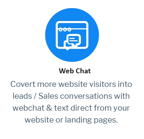 Web Chat | Covert more website visitors into leads / Sales conversations with  webchat & text direct from your website or landing pages. 