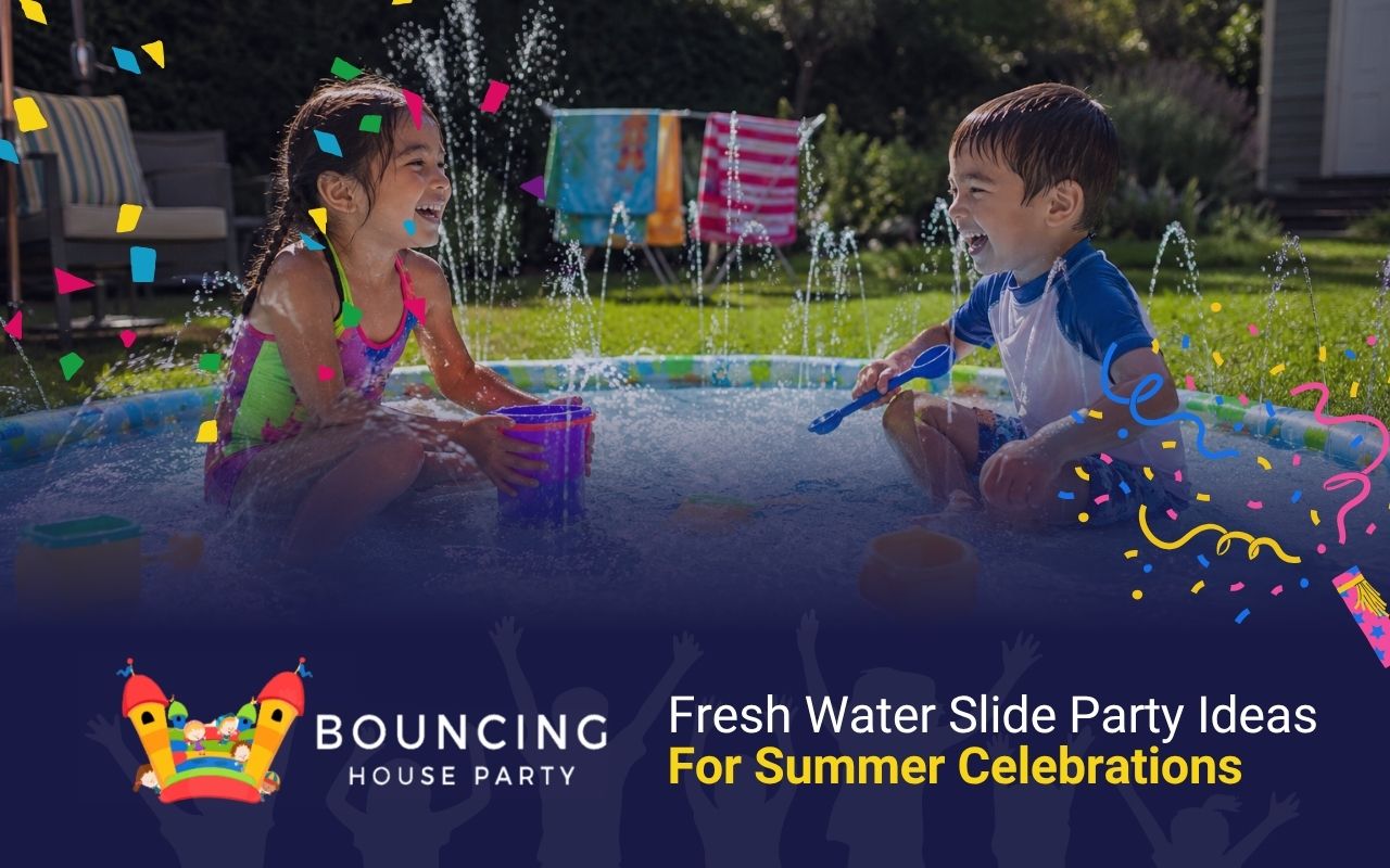 Fresh Water Slide Party Ideas For Summer Celebrations