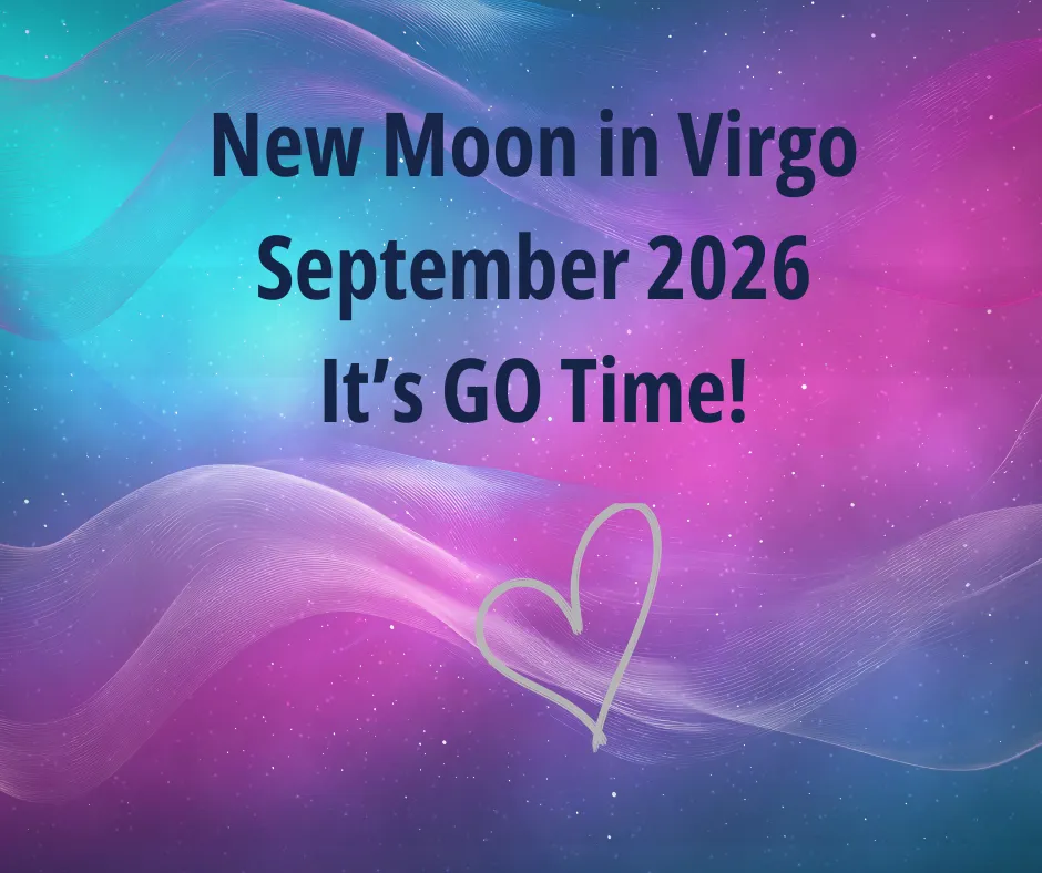 Virgo New Moon September 2026: It’s GO Time