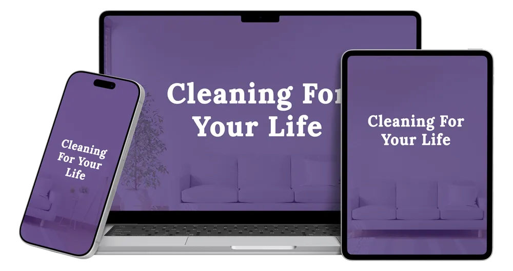 Digital devices showing the Cleaning For Your Life! eBook