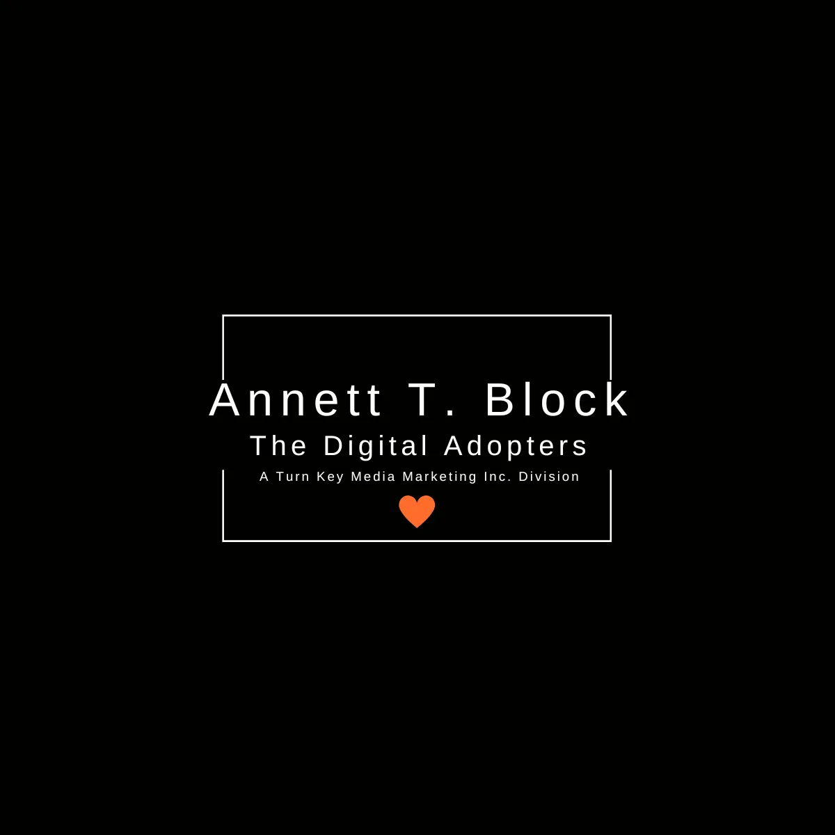 Annett T. Block The Digital Adopters