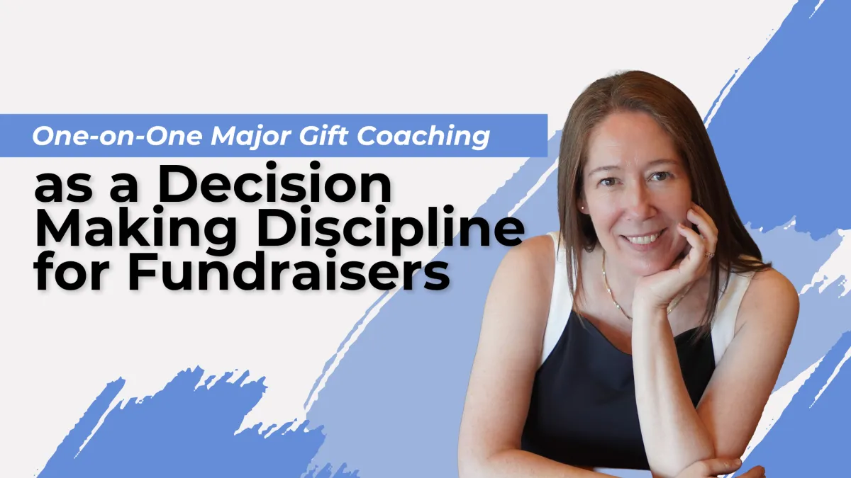 Decision-Making Discipline for Successful Fundraisers
