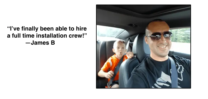 James B., James Brown HVAC in North Carolina — “I’ve finally been able to hire a full time installation crew!”