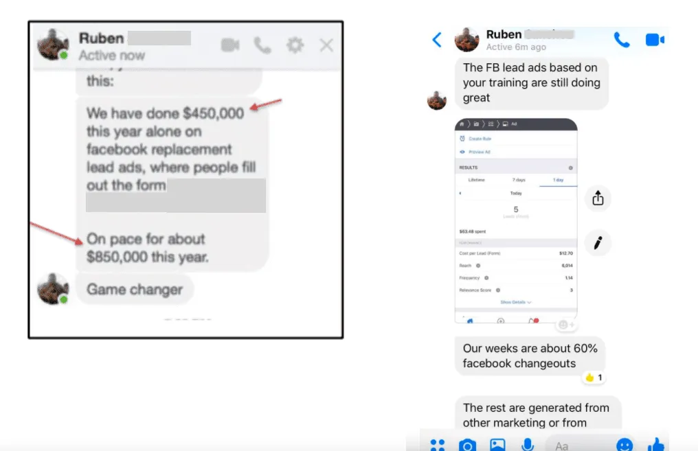 Ruben — “$800,000 in my first 12 months on Facebook replacement lead ads. Game changer.” Taught the system and ran the ads himself.