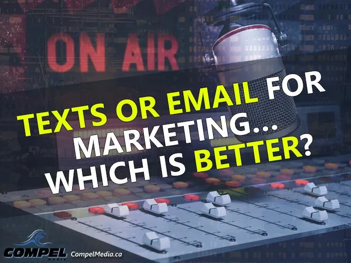 Texts or email for marketing... which is better?