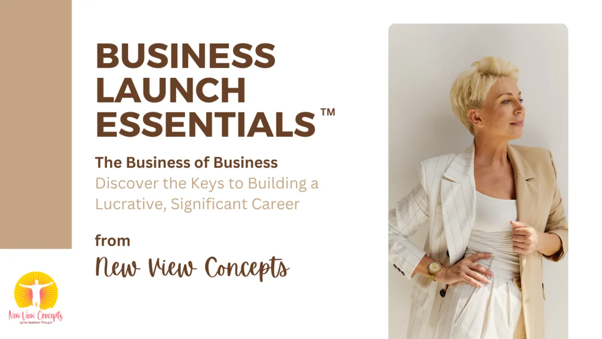 Promotional title card for an e-course titled "Business Launch Essentials" by New View Concepts. The design features bold, professional typography alongside an image of a confident woman in a stylish blazer, highlighting Axe & Pail's clean and modern approach to branding for educational content.