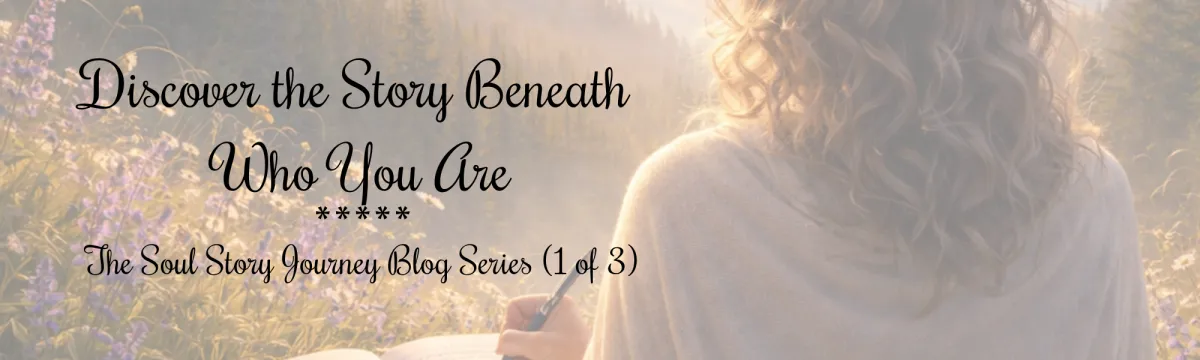 discover-the-story-beneath-who-you-are