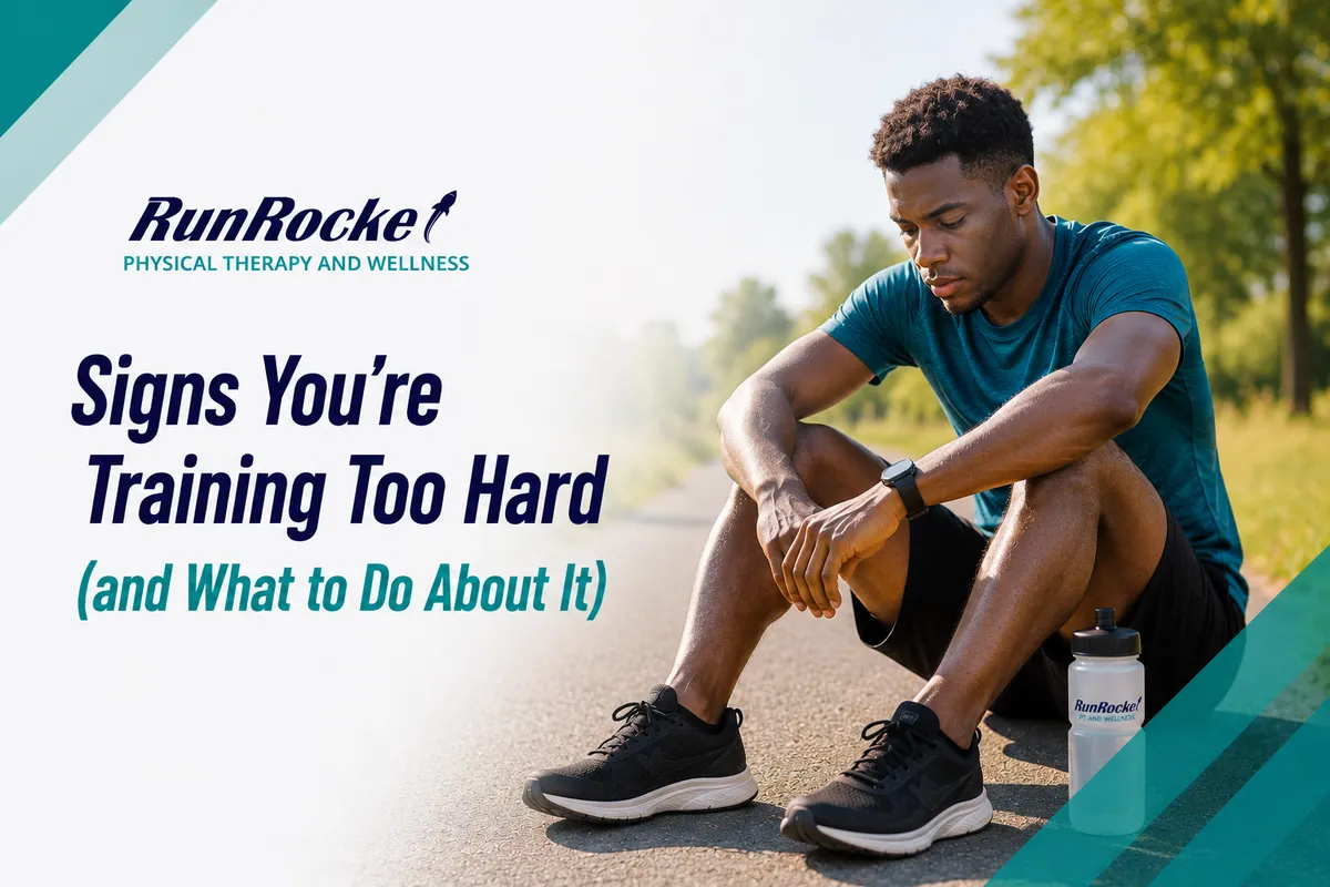 Signs You're Training Too Hard (and What to Do About It)