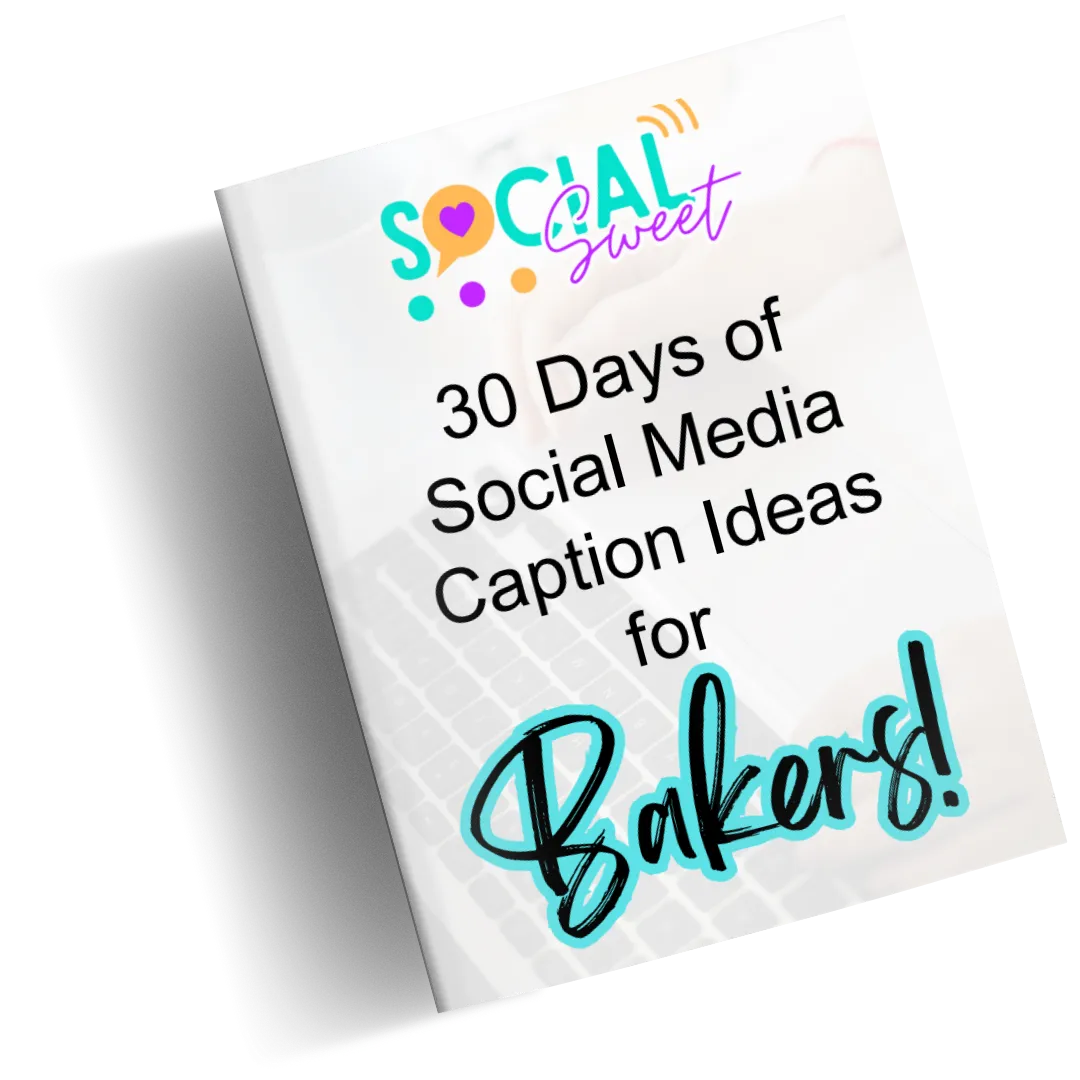 Social Sweet 30 Days of Social Media Caption Ideas for Baker Free Download Image