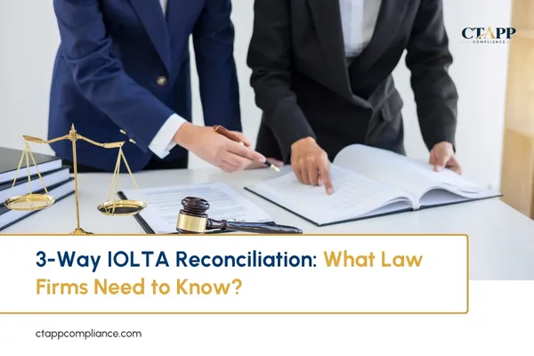 3-Way IOLTA Reconciliation: What Law Firms Need to Know