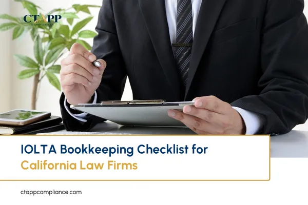 IOLTA Bookkeeping Checklist for California Law Firms