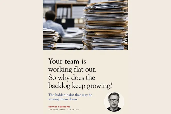 your team is working flat out so why does the backlog keep growing