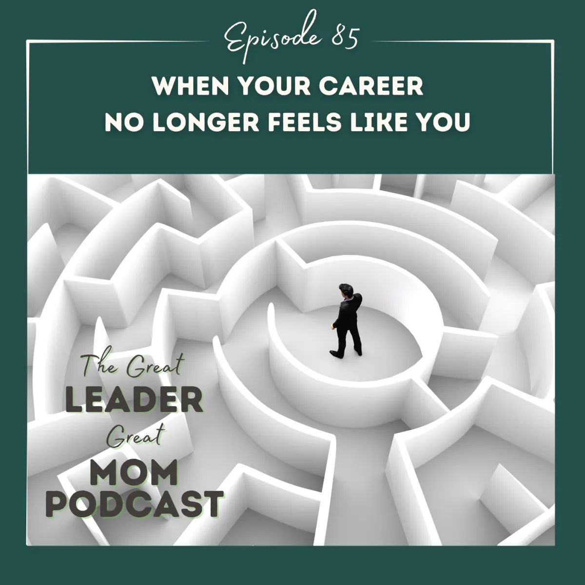 85 When Your Career No Longer Feels Like You How to Make Small Decisions and Have Your Own Back