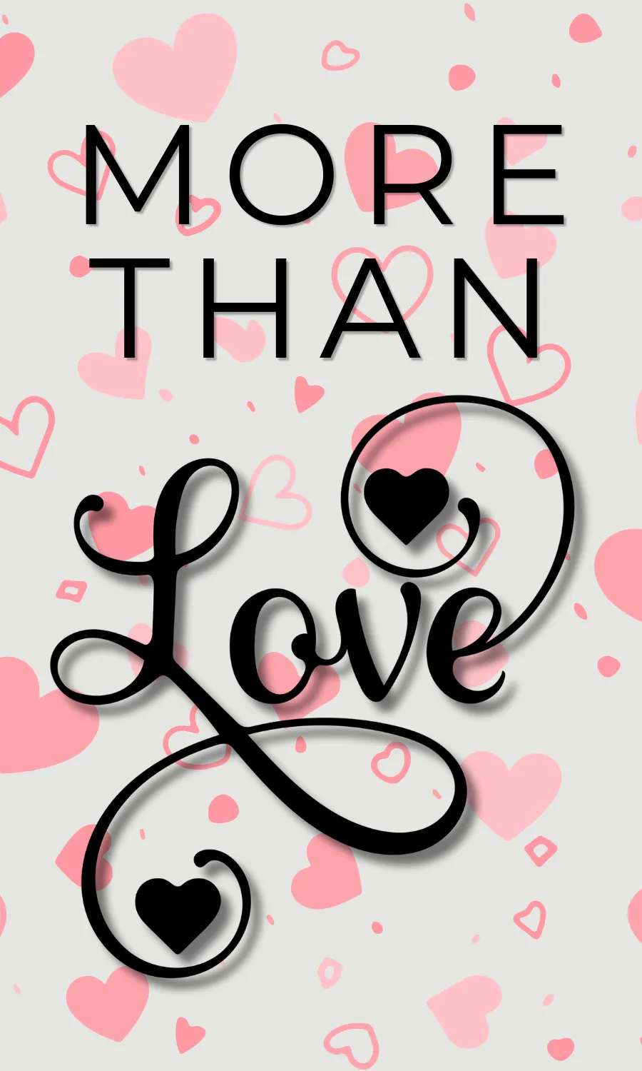 weekly focus: more than love