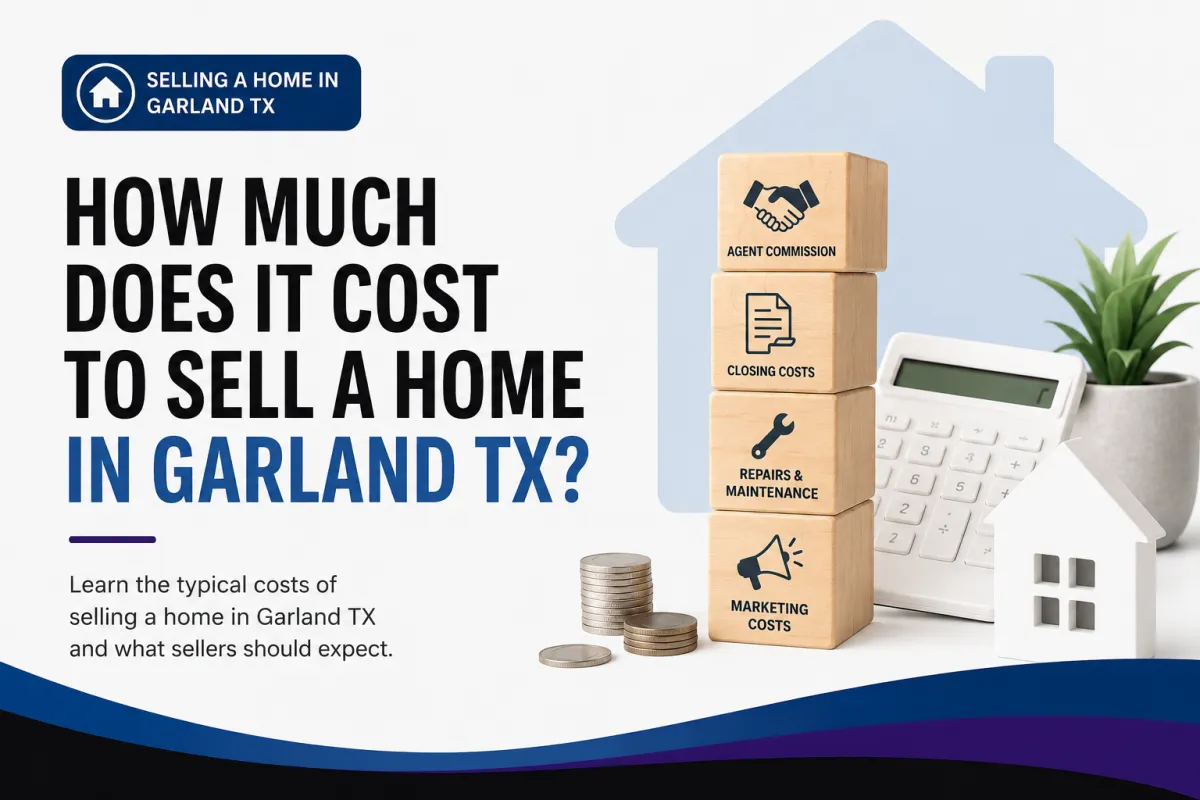 How Much Does It Cost to Sell a Home in Garland TX